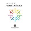 Diccionario de americanismos 2v-rae