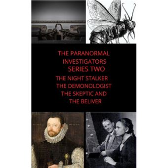 Paranormal Investigators Series Two The Night Stalker The Demonologist The Skeptic and The Believer - 1
