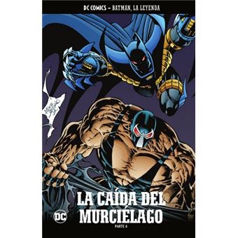 Batman, la leyenda núm. 73: La caída del Murciélago Parte 4