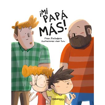 ¡mi papá más!