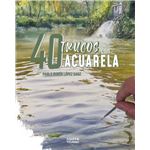 40 Trucos Con Acuarela