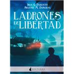 Ladrones de libertad