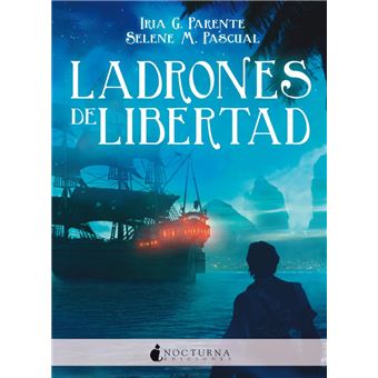 Ladrones de libertad