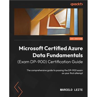 Microsoft Certified Azure Data Fundamentals (Exam DP-900) Certification Guide - 1