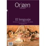Origen 24 el lenguaje en busca de las primeras palabras