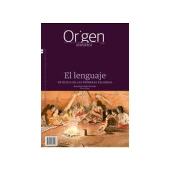 Origen 24 el lenguaje en busca de las primeras palabras
