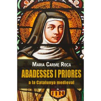 Abadesses i priores a la catalunya