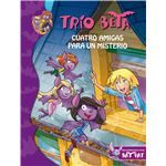Trío Beta 1. Cuatro amigas para un misterio