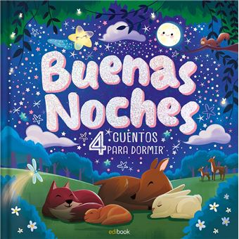 Buenas Noches-4 Cuentos Para Dormir