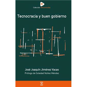 Tecnocracia y buen gobierno