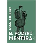 El Poder De La Mentira
