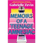 Memoirs Of A Teenage Amnesiac