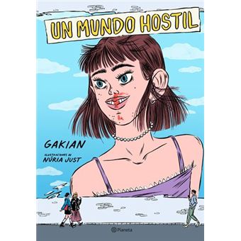 Un mundo hostil