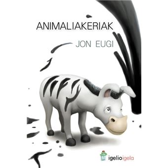 Animaliakeriak - 1
