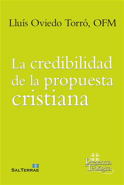 Editorial Sal Terrae La Credibilidad De La Propuesta Cristiana