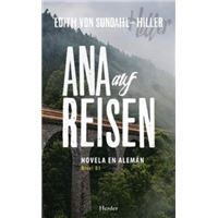 Ana auf Reisen