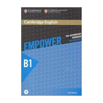 Cambridge English Empower Pre-intermediate B1. Workbook With Answers ...