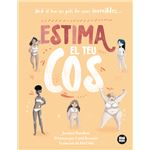 Estima el teu cos