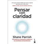 Pensar Con Claridad