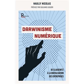 Darwinisme numérique - Réédition "Paradoxale Disruption" - 1