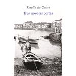 Tres Novelas Cortas