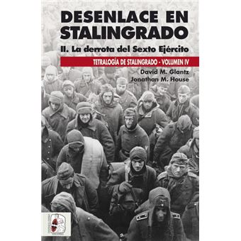 Desenlace En Stalingrado Ii