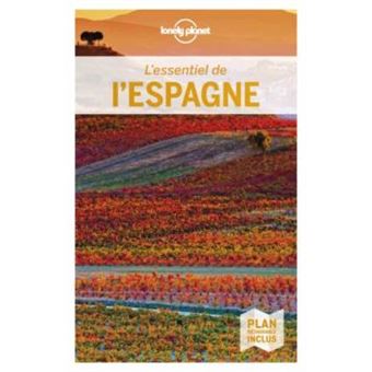 L'essentiel de l'Espagne Lonely Planet