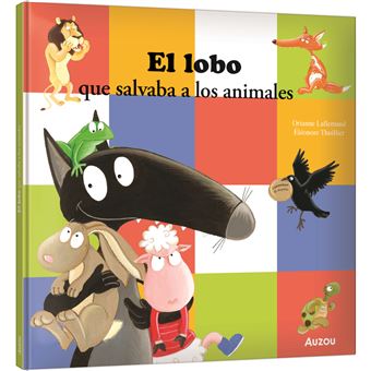 El Lobo Que Salvaba A Los Animales