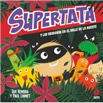 Supertata y las verduras en el valle de la muerte