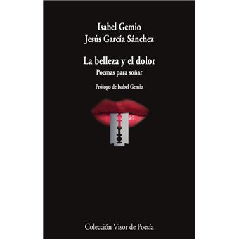 La belleza y el dolor