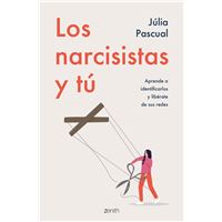 Los narcisistas y tú