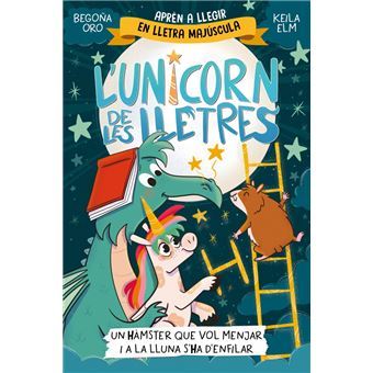 L`Unicorn De Les Lletres 5-Un Hamster Que Vol Halar I A La L