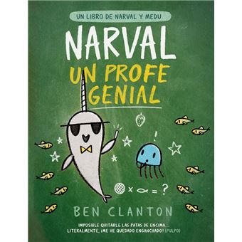 Narval, un profe genial