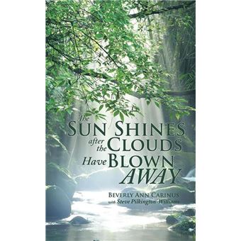 The Sun Shines After the Clouds Have Blown Away - 1