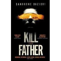 Kill the father
