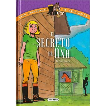 Secreto de ana, el-gran campamento