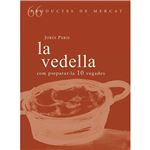 La vedella com preparar-la 10 vegad