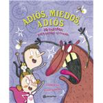 Adiós, miedos, adiós