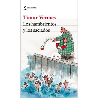 Los hambrientos y los saciados