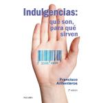Indulgencias: Qué Son, Para Qué Sirven