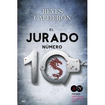 El jurado número 10. Premio Abogados de novela 2013