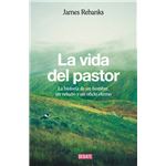 La vida del pastor
