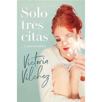 Solo tres citas... y una mentira - 1