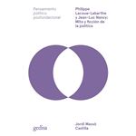 Philippe Lacoue-Labarthe y Jean-Luc Nancy: Mito y ficción de