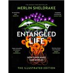 Entangled Life The Illustrated Edit