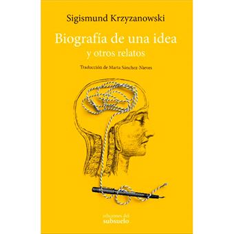 Biografia de una idea