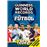 Guinness World Records 2027. Fútbol