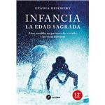 Infancia, la edad sagrada
