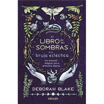 El libro de las sombras de la bruja ecléctica