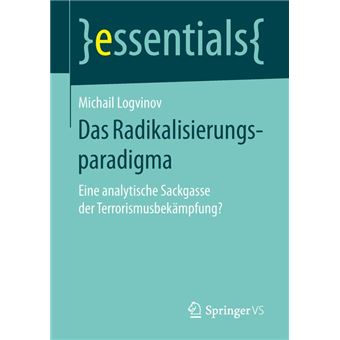 Das Radikalisierungsparadigma - 1